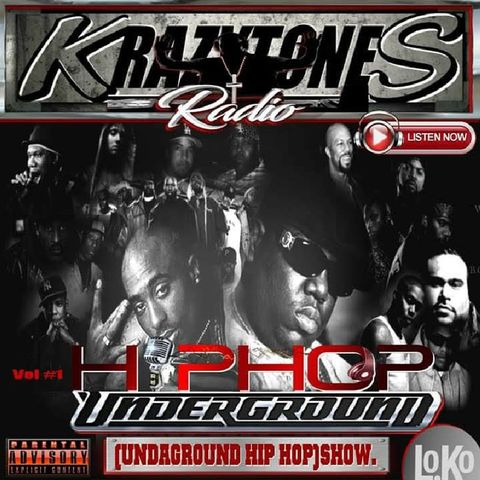UNDADAWG Hip Hop Show - KRAZY Radio(BroadcastingLive)Radio Loko