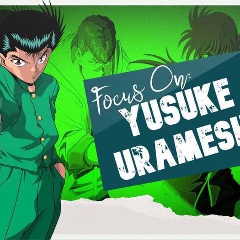 La Storia di Yusuke Urameshi (Yu degli Spettri)