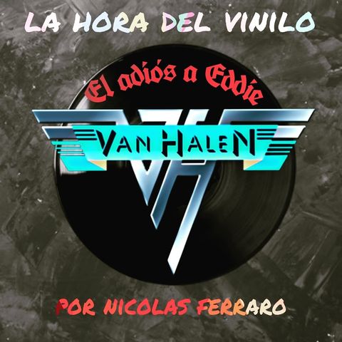 La Historia de Van Halen - El Adios a Eddie