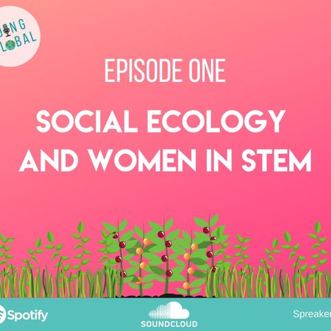 Soil Ecology & Women in STEM