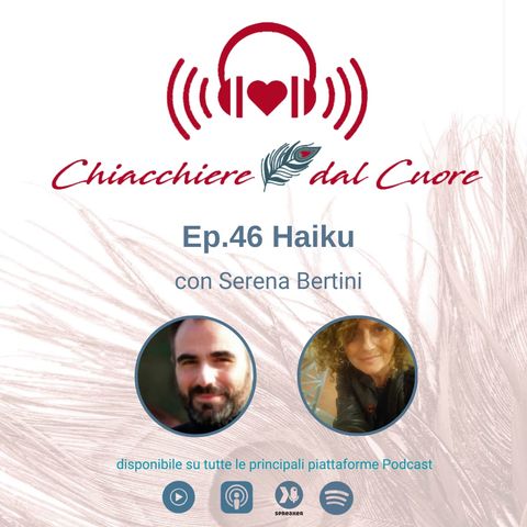 Ep. 46 Haiku con Serena Bertini