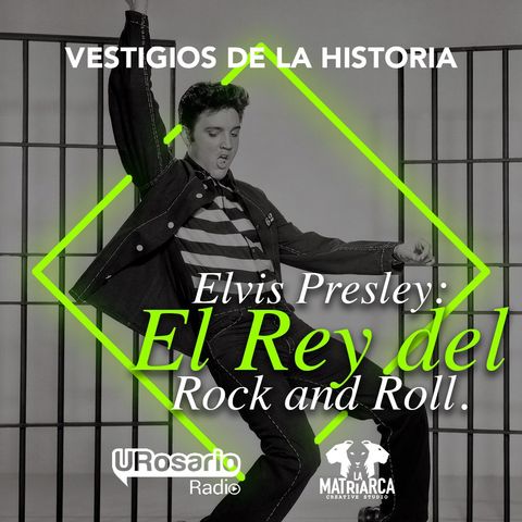 Elvis Presley: el rey del Rock and Roll