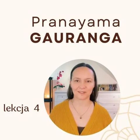 PRANAYAMA GAURANGA - opis techniki