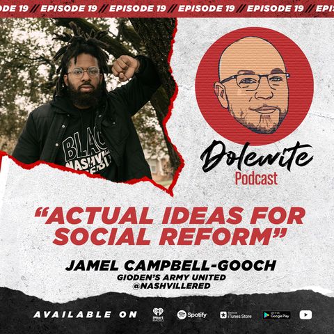 Actual Ideas For Social Reform with Jamel Campbell-Gooch of Gideon's Army