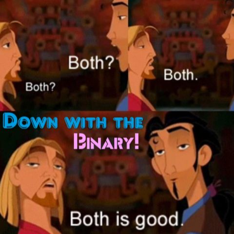Down With the Binary!
