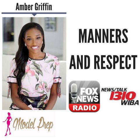 Manners and Respect || Amber Griffin discusses LIVE (4/19/18)