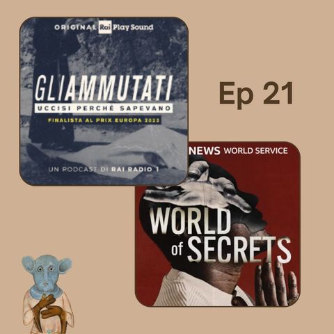 Ep. 21 - Gli Ammutati e World of Secrets: The Disciples