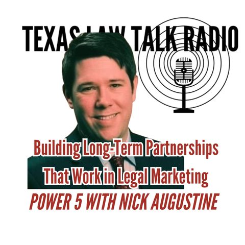 Building Long-Term Partnerships That Work in Legal Marketing | Power 5 - Ep. 12