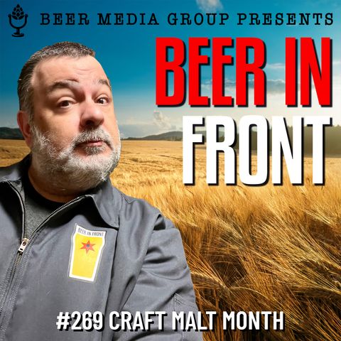 269 Craft Malt Month