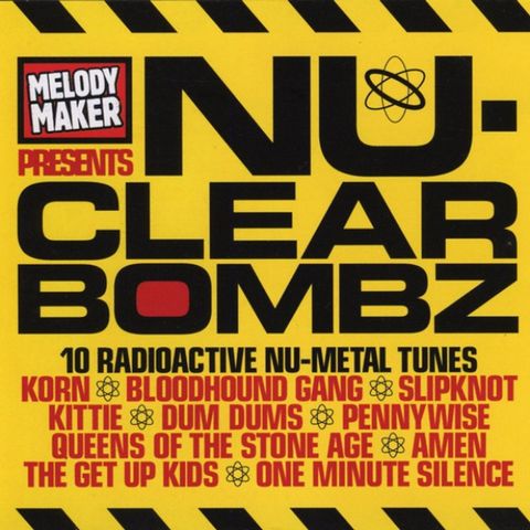 Free With This Months Issue 4 - Sarah Daniels  selects Melody Maker Nu Clear Bombz