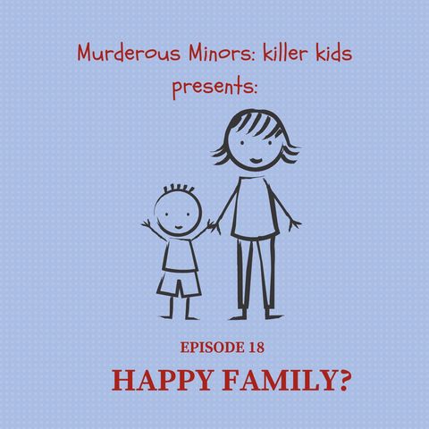 18: Happy Family? (Michael Helms; Cookie Jacobson)