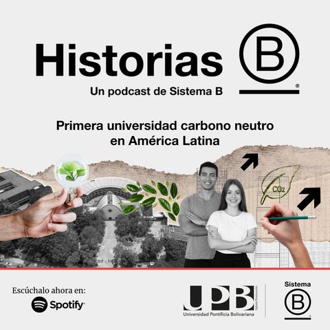 Universidad Pontificia Bolivariana: Primera Universidad en ser carbono neutro en América Latina