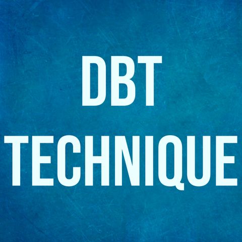 DBT Technique (2019 Rerun)