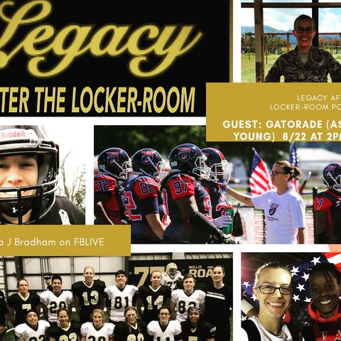 Legacy After the Locker-Room Podcast with Ashley Young of Women's Tackle Football