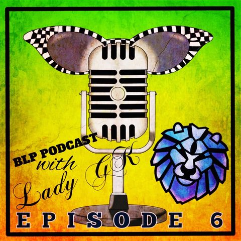 BLP Podcast Episode 06