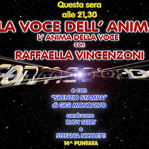 Forme d'Onda - Raffaella Vincenzoni - La Voce dell'Anima, L'Anima della Voce - 14^ puntata (09/02/2023)