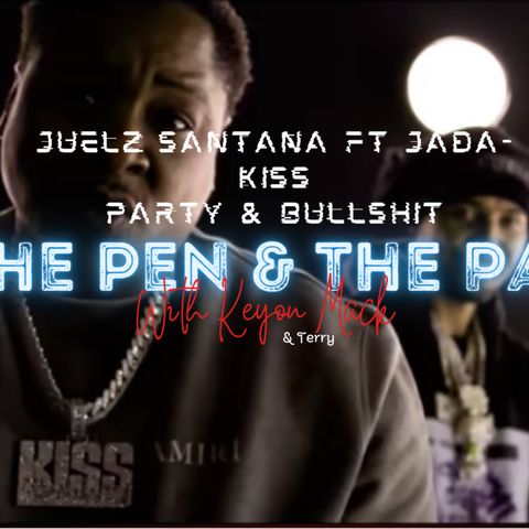 Juelz Santana Ft. Jadakiss "Party & Bullshit" (The Pen & The Pad) Review