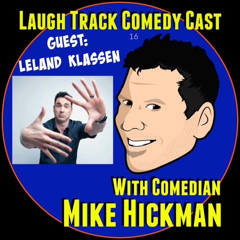 Laugh Track Comedy Cast 16-Leland Klassen