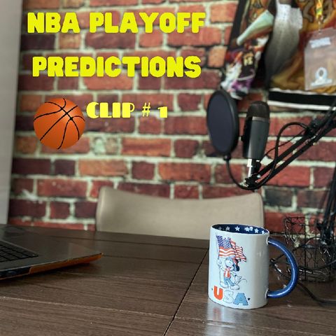 Nba Playoff predictions