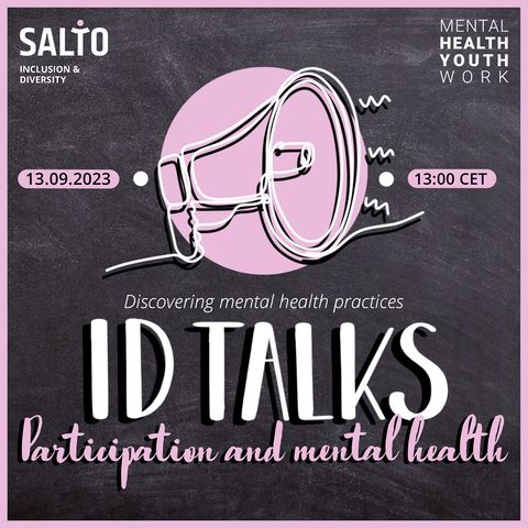 ID Talks Participation and Mental Health