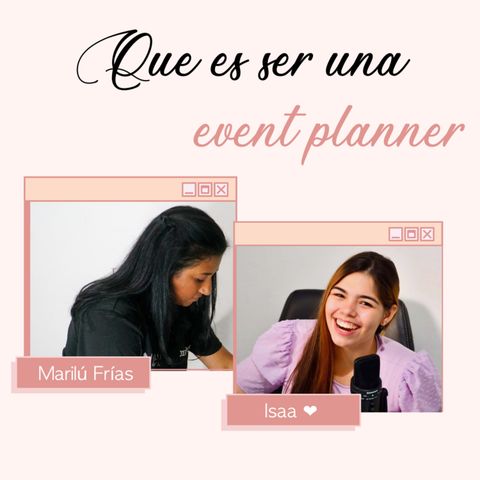 ¿Qué es ser una Event Planner? ft @maluyco.rd