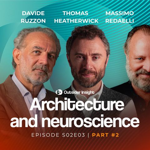 Architecture and neuroscience - Part 2