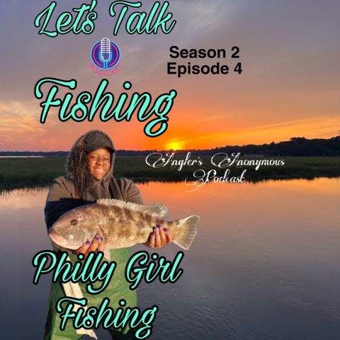 Philly Girl Fishing