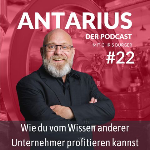 Folge #22: Wie du vom Wissen anderer Unternehmer profitieren kannst