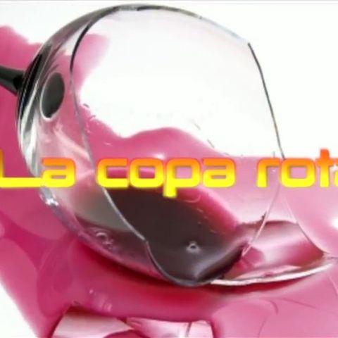 LA COPA ROTA