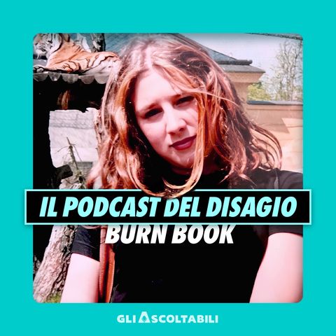 Burn book con Laura Scaini, Clementina Frescarelli e Agnese Girelli