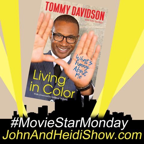 01-11-21-JohnAndHeidiShow-TommyDavidson-LivingInColor