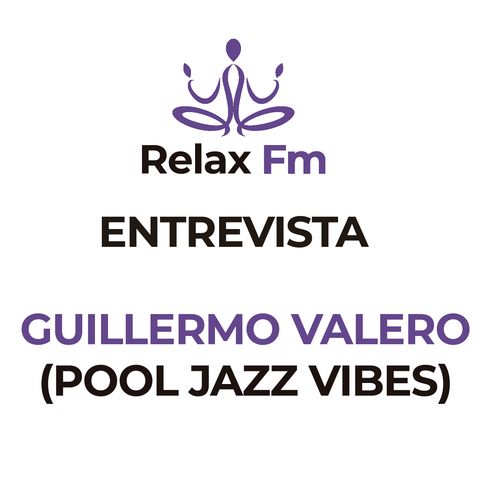 Entrevista a Guillermo Valero (Pool Jazz Vibes)
