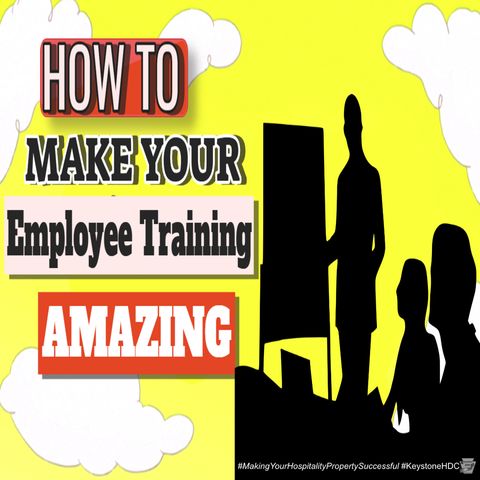 How to Make Your Employee Training Amazing | Ep. #213