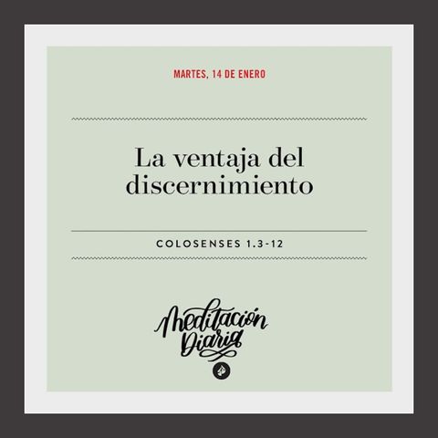 La ventaja del discernimiento