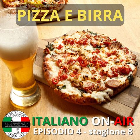 Pizza e birra - Episodio 4 (stagione 8)