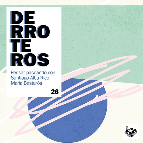 Derroteros: Mobiliario doméstico, con Santiago Alba Rico (CARNE CRUDA EXTRA)