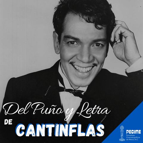 Del Puño y Letra de Mario Moreno "Cantinflas"