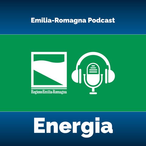 Regione Emilia-Romagna: avanti tutta sulle comunità energetiche
