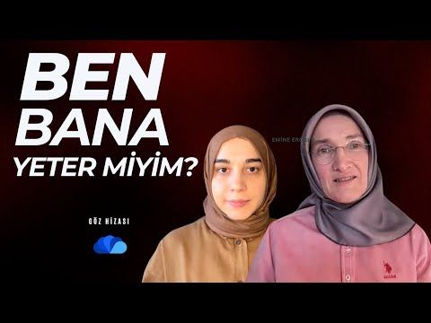 BEN BANA YETER MİYİM - GÖZ HİZASI EMİNE EROĞLUASUMAN ÇELİK