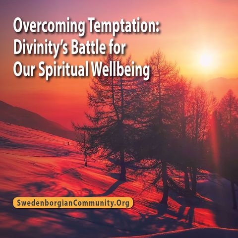 Overcoming Temptation: Divinity’s Battle for Our Spiritual Wellbeing
