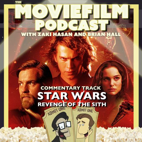 Commentary Track: Star Wars: Revenge of the Sith