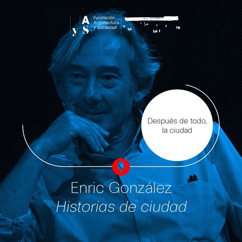 Episodio 9. Enric González, Historias de ciudad