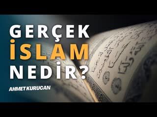 İslam Doğru Temsil Ediliyor mu   AHMET KURUCAN