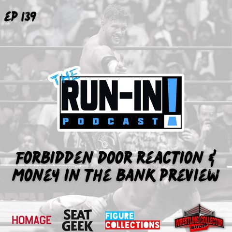 AEW Forbidden Door Recap & WWE Money in the Bank Preview