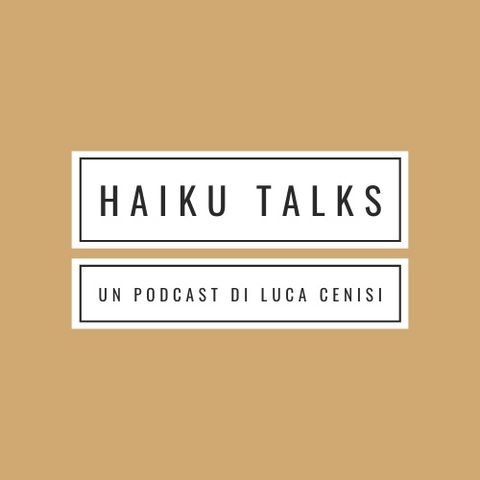 Haiku Talks #1 del 26 marzo 2020