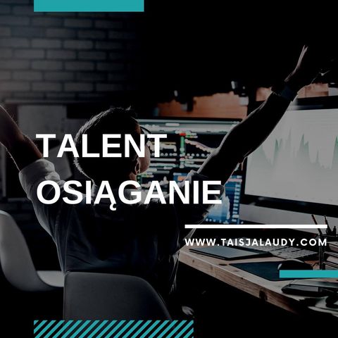 Talent Osiąganie (Achiever) - Test GALLUPa, Clifton StrengthsFinder 2.0