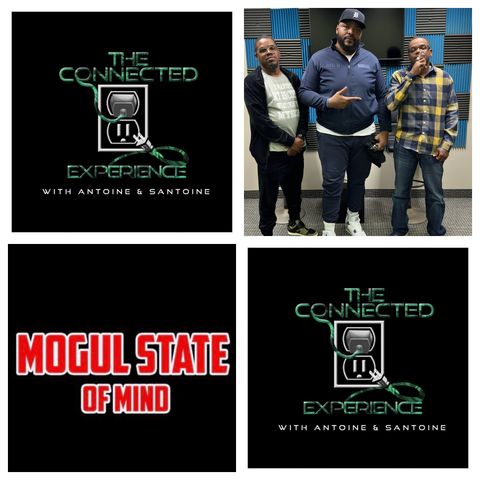 The Connected Experience - Mogul State Of Mind F / Big D The Mogul