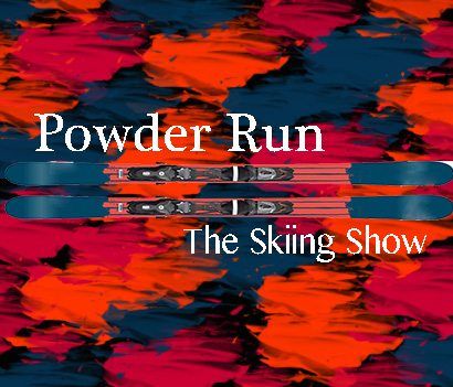 Powder Run: S1E2