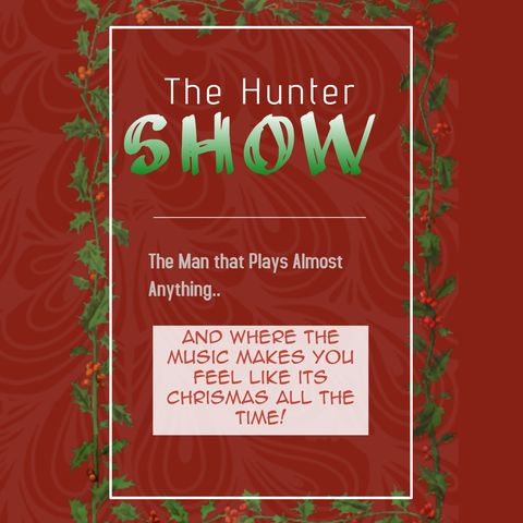 The Hunter Show - May 9th