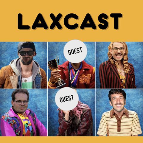 LaxCast - episodio 3 (parte 1)